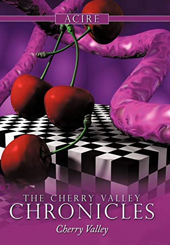 Cherry Valley Chronicles  Cherry Valley [Hardcover]