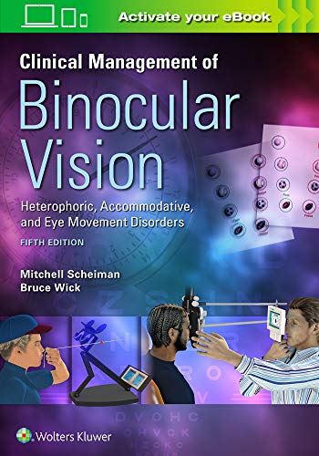 Clinical Management of Binocular Vision [Paperback]