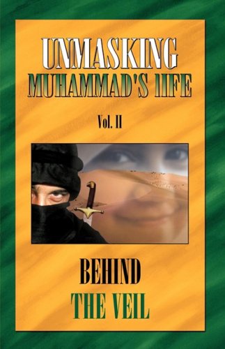 Unmasking Muhamad's Life [Paperback]