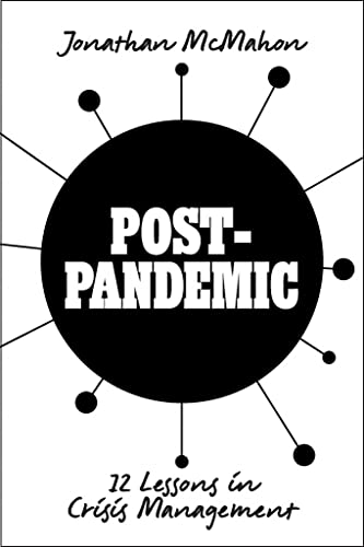 Post-Pandemic 12 Lessons in Crisis Management [Paperback]