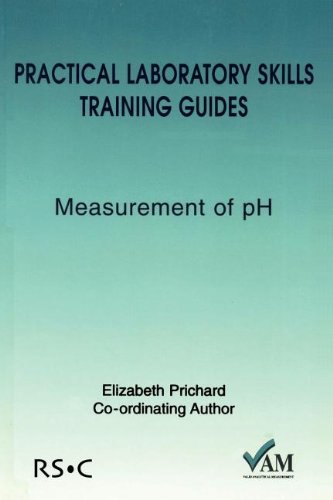 Practical Laboratory Skills Training Guides Measurement of pH [Paperback]