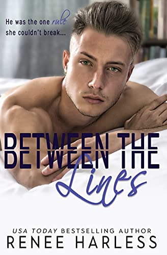 Between the Lines  A Best Friend's Brother Romance [Paperback]