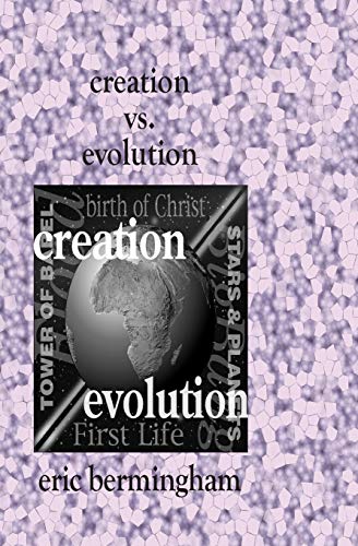 Creation Vs. Evolution [Paperback]