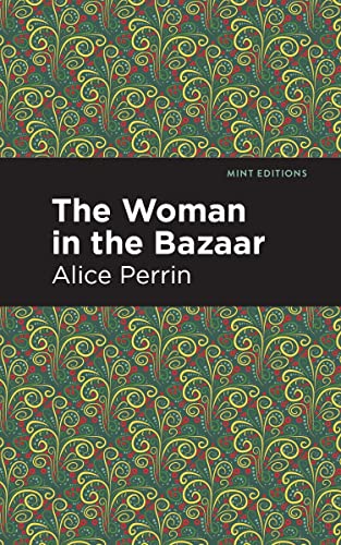 The Woman in the Bazaar [Hardcover]