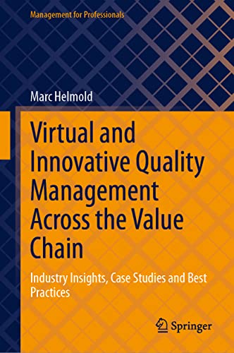 Virtual and Innovative Quality Management Across the Value Chain Industry Insig [Hardcover]