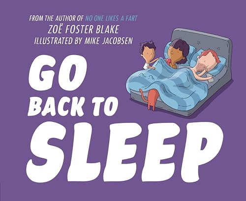 Go Back to Sleep [Hardcover]