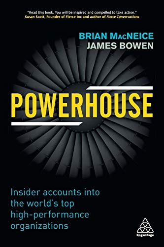 Powerhouse Insider Accounts into the World's Top High-performance Organizations [Paperback]
