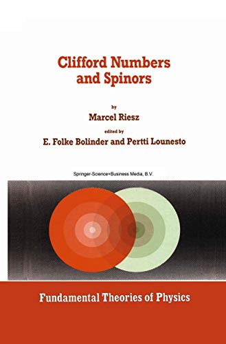 Clifford Numbers and Spinors [Hardcover]