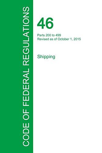 Code Of Federal Regulations Title 46, Volume 8, October 1, 2015 [Paperback]