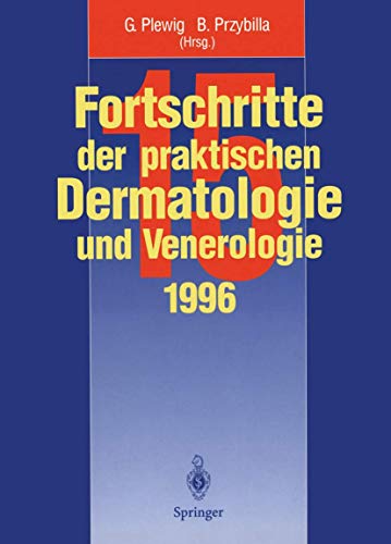 Fortschritte der praktischen Dermatologie und Venerologie [Paperback]
