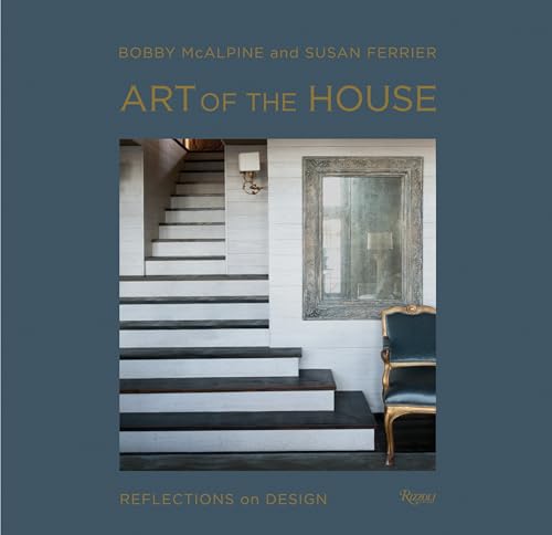 Art of the House Reflections on Design [Hardcover]