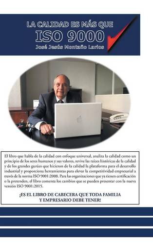 La Calidad Es Ms Que Iso 9000 (spanish Edition) [Hardcover]