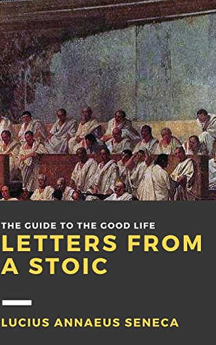 Letters From A Stoic Volume I [Hardcover]