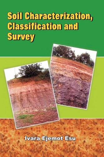 Soil Characterization Classification And Survey [Paperback]