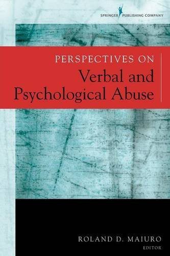 Perspectives On Verbal And Psychological Abuse [Paperback]