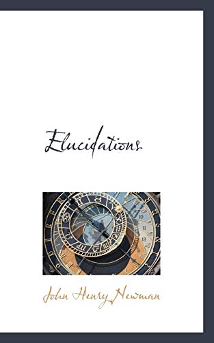 Elucidations [Paperback]