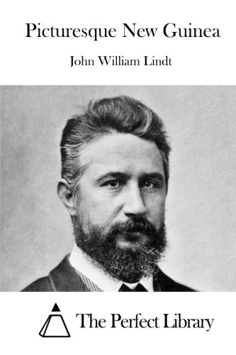 Picturesque New Guinea [Paperback]