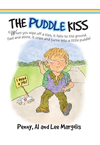 The Puddle Kiss [Hardcover]