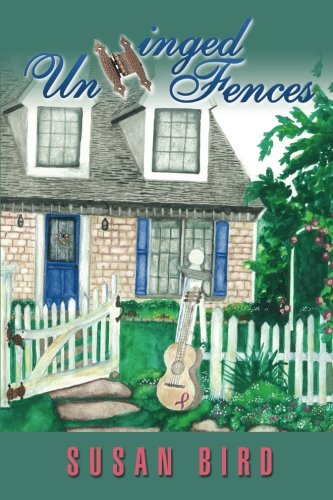Unhinged Fences [Paperback]