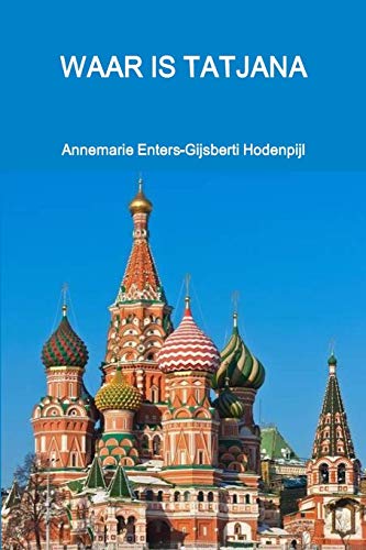 Waar Is Tatjana [Paperback]