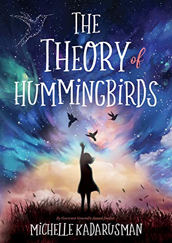 The Theory of Hummingbirds [Paperback]