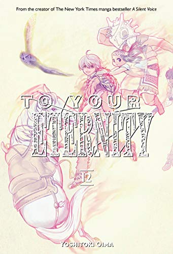 To Your Eternity 12 [Paperback]