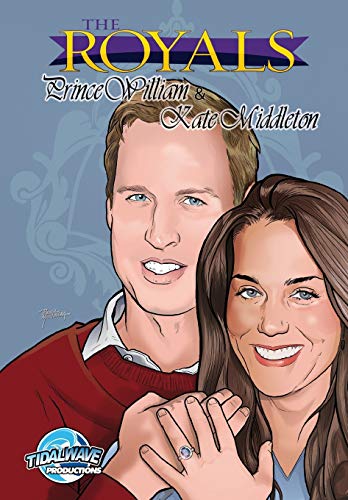 Royals Prince William &amp Kate Middleton A Graphic Novel [Paperback]
