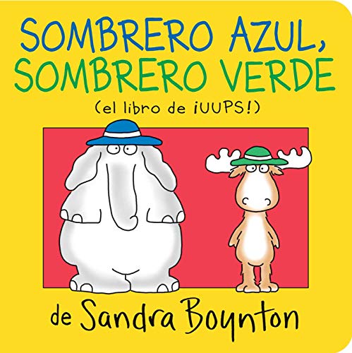 Sombrero azul, sombrero verde (Blue Hat, Green Hat) [Board book]