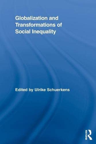 Globalization and Transformations of Social Inequality [Paperback]