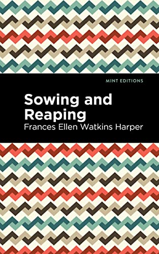 Sowing and Reaping [Paperback]