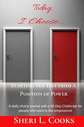 Today I Choose Starting The Day From A Position Of Power [Paperback]