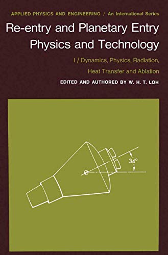 Re-entry and Planetary Entry Physics and Technology I / Dynamics, Physics, Radi [Paperback]