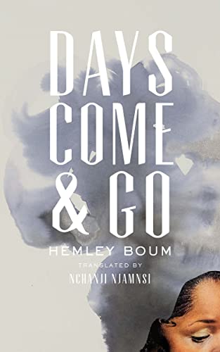 Days Come and Go [Hardcover]