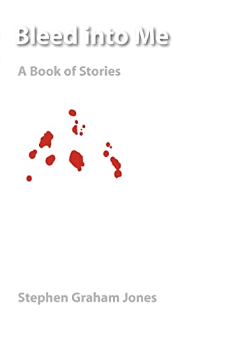 Bleed Into Me A Book Of Stories (native Storiers A  Series Of American Narrati [Paperback]