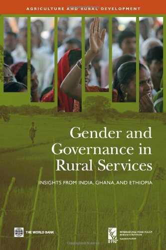 Gender and Governance in Rural Services Insights from India, Ghana, and Ethiopi [Paperback]