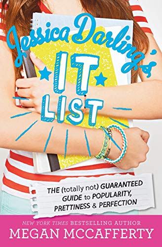 Jessica Darling&39s It List The (Totally Not) Guaranteed Guide to Popularity, [Paperback]