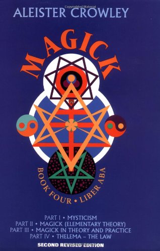 Magick Liber Aba (book 4) [Hardcover]