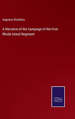 Narrative Of The Campaign Of The First Rhode Island Regiment