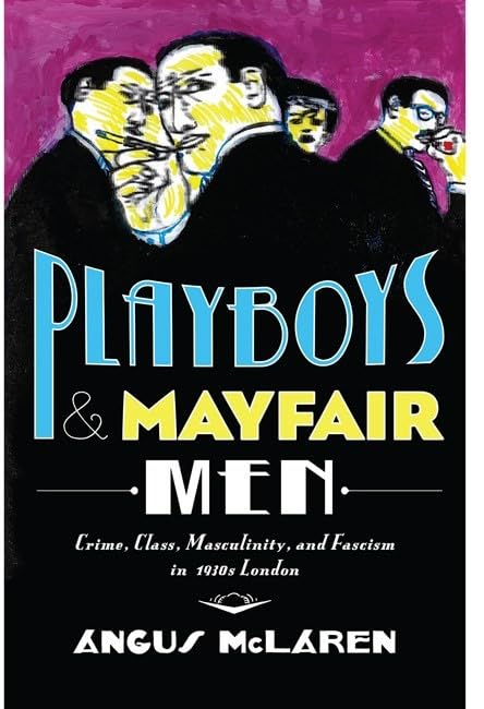 PLAYBOYS AND MAYFAIR MEN [Hardcover]