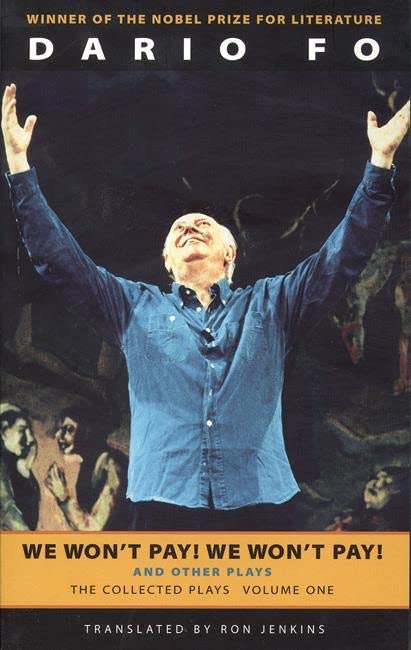 We Won't Pay We Won't Pay And Other Works The Collected Plays of Dario Fo, Vo [Paperback]