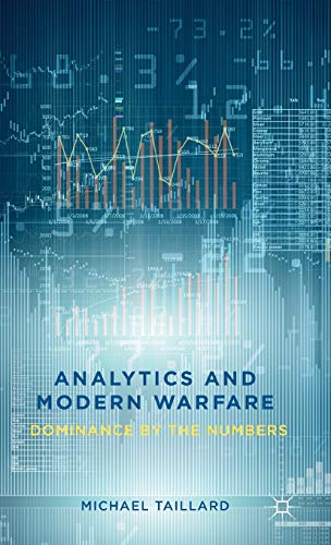 Analytics and Modern Warfare Dominance by the Numbers [Hardcover]