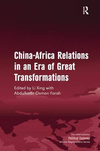 China-Africa Relations in an Era of Great Transformations [Hardcover]