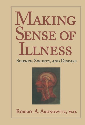 Making Sense of Illness Science, Society and Disease [Hardcover]