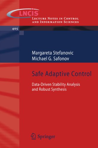 Safe Adaptive Control Data-driven Stability Analysis and Robust Synthesis [Paperback]