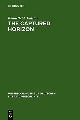 Captured Horizon  Heidegger and the  Nachtwachen Von Bonaventura  [Hardcover]