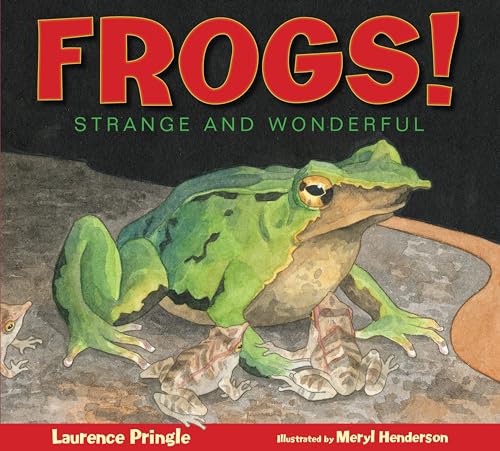 Frogs Strange and Wonderful [Hardcover]