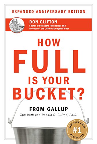 How Full Is Your Bucket Anniversary Edition [Hardcover]