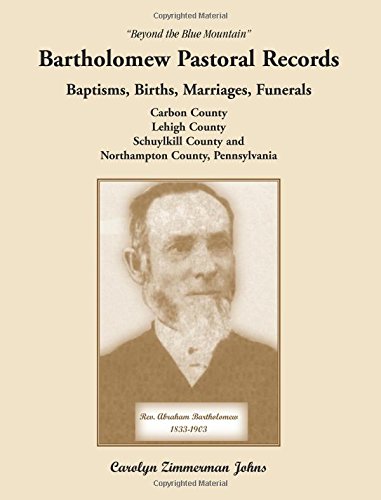 Beyond The Blue Mountain Bartholomew Pastoral Records [Paperback]