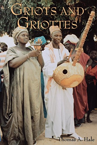 Griots and Griottes Masters of Words and Music [Paperback]