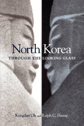 North Korea through the Looking Glass [Paperback]
